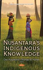 Nusantara's Indigenous Knowledge