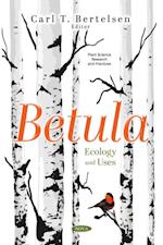 Betula: Ecology and Uses