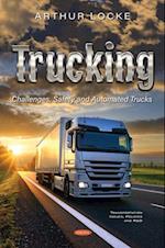 Trucking: Challenges, Safety and Automated Trucks