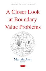 Closer Look at Boundary Value Problems