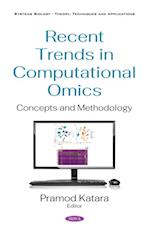 Recent Trends in 'Computational Omics: Concepts and Methodology'