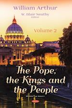 Pope, the Kings and the People. Volume 2