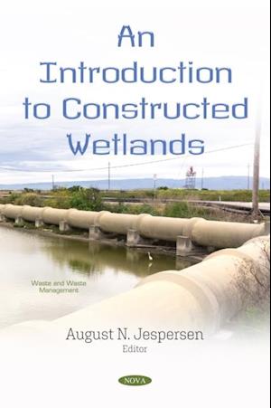 Introduction to Constructed Wetlands