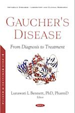 Gaucher's Disease: From Diagnosis to Treatment