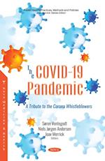 COVID-19 Pandemic: A Tribute to the Corona Whistleblowers