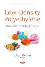 Low-Density Polyethylene: Properties and Applications