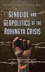 Genocide and Geopolitics of the Rohingya Crisis