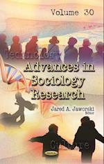 Advances in Sociology Research. Volume 30