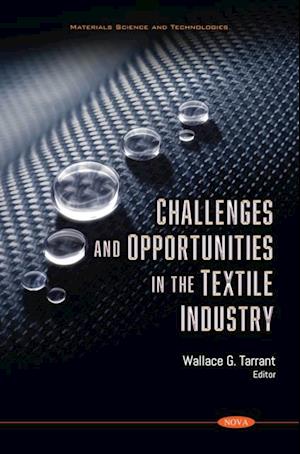 Challenges and Opportunities in the Textile Industry