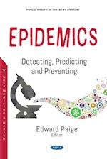 Epidemics: Detecting, Predicting and Preventing