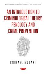 Introduction to Criminological Theory, Penology and Crime Prevention