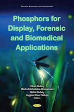 Phosphors for Display, Forensic and Biomedical Application