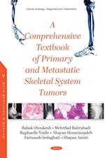 Comprehensive Textbook of Primary and Metastatic Skeletal System Tumors