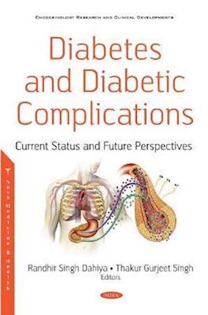 Diabetes and Diabetic Complications