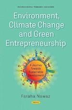 Environment, ClimateChange and Green Entrepreneurship