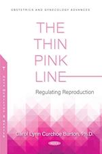 Thin Pink Line: Regulating Reproduction