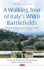 Walking Tour of Italy's WWII Battlefields: From the Anzio Landings to Rome
