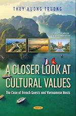 A Closer Look at Cultural Values