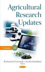 Agricultural Research Updates. Volume 33