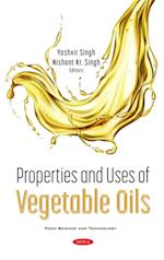 Properties and Uses of Vegetable Oils
