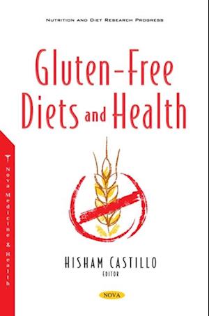 Gluten-Free Diets and Health