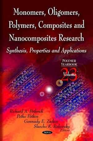 Monomers, Oligomers, Polymers, Composites, and Nanocomposites