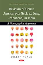 Revision of Genus Alysicarpus Desv. (Fabaceae) in India: A Monographic Approach