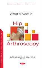 What's New in Hip Arthroscopy