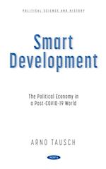Smart Development: The Political Economy in a Post-COVID-19 World