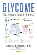 Glycome: The Hidden Code in Biology