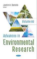 Advances in Environmental Research. Volume 80