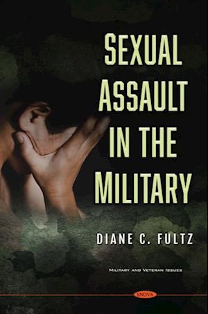 Sexual Assault in the Military