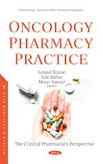Oncology Pharmacy Practice: The Clinical Pharmacist's Perspective