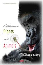 Intelligence in Plants and Animals