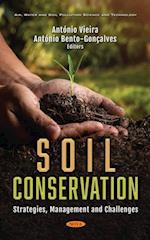Soil Conservation: Strategies, Management and Challenges
