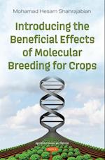 Introducing the Beneficial Effects of Molecular Breeding for Crops