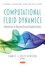 Computational Fluid Dynamics: Advances in Research and Applications