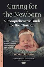 Caring for the Newborn: A Comprehensive Guide for the Clinician. Second Edition