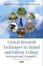 Critical Research Techniques in Animal and Habitat Ecology: International Examples