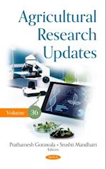 Agricultural Research Updates. Volume 36