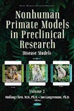 Nonhuman Primate Models in Preclinical Research. Volume 2