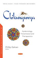 Chikungunya: Epidemiology, Transmission and Therapeutics
