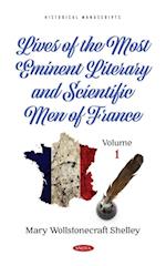 Lives of the Most Eminent Literary and Scientific Men of France. Volume 1