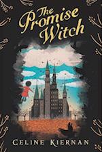 The Promise Witch (the Wild Magic Trilogy, Book Three)