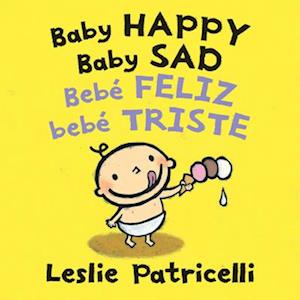 Baby Happy Baby Sad/Bebè Feliz Bebè Triste