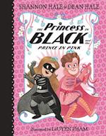 The Princess in Black and the Prince in Pink