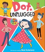 Dot Unplugged