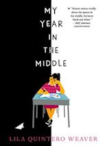 My Year in the Middle