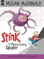 Stink and the Hairy Scary Spider