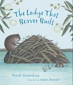 The Lodge That Beaver Built